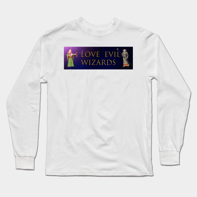 I love evil wizards, Wizard funny bumper Long Sleeve T-Shirt by yass-art